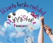 Mejor opción: emprende con Minnistore